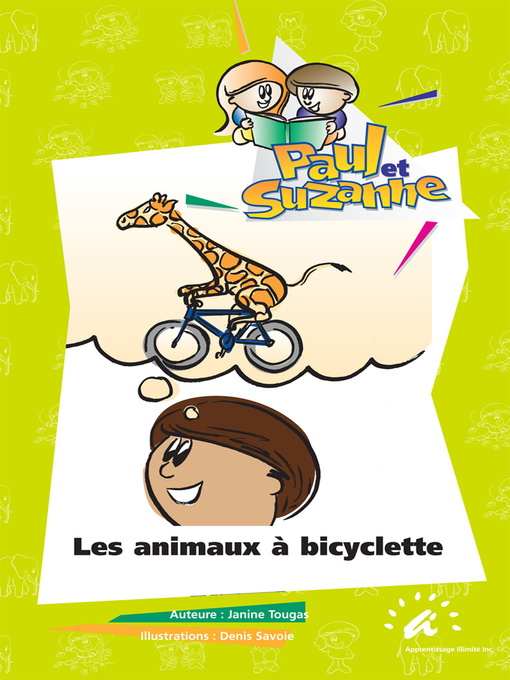 Title details for Les animaux à bicyclette by Janine Tougas - Available